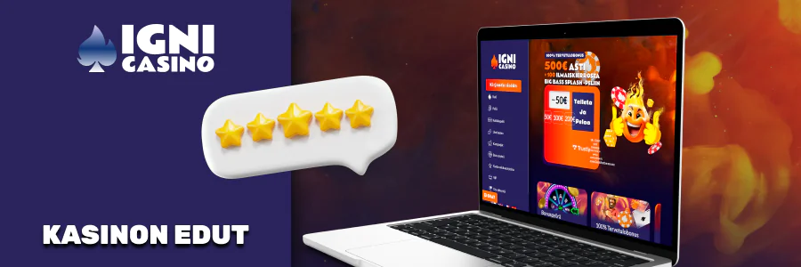 Igni Casino edut suomalaisille pelaajille, nopeat maksut, bonukset.
