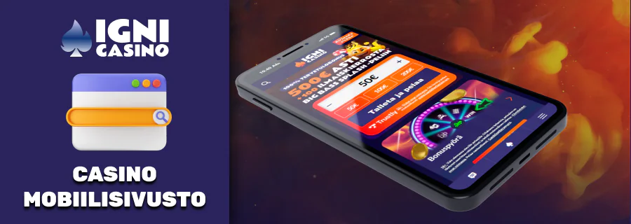 Igni Casino mobiilisivusto, pelaa iOS- ja Android-laitteilla.
